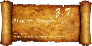 Ziegler Tihamér névjegykártya